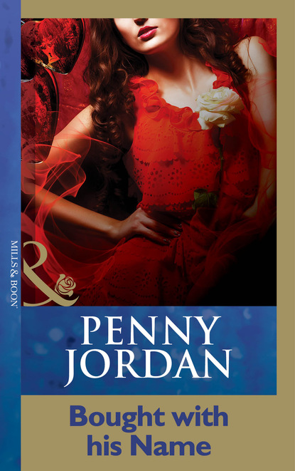 PENNY JORDAN — Bought With His Name