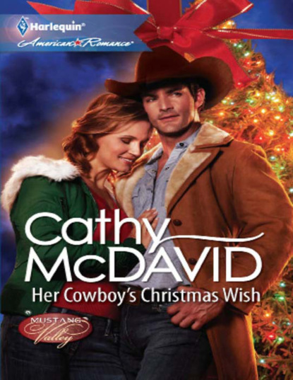 Cathy McDavid — Her Cowboy's Christmas Wish