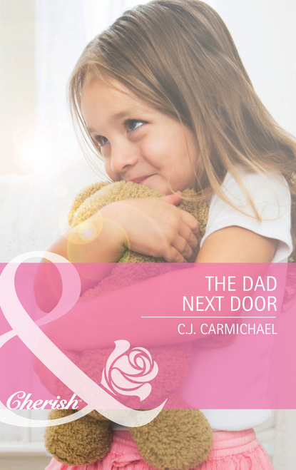 C.J. Carmichael — The Dad Next Door