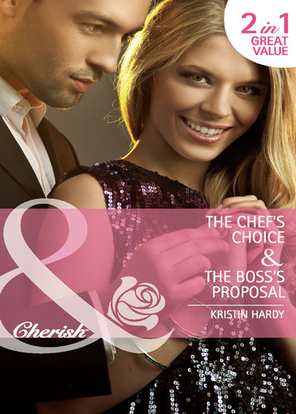 The Chef's Choice / The Boss's Proposal