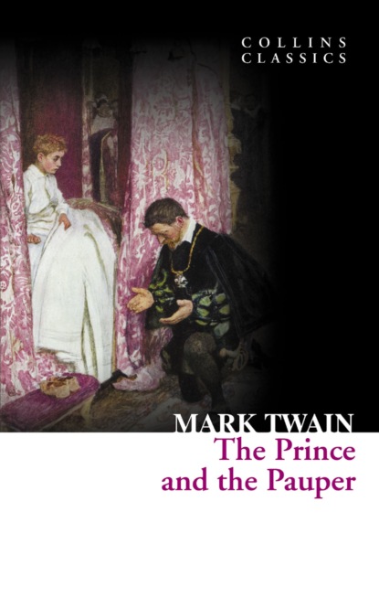 Mark Twain — The Prince and the Pauper