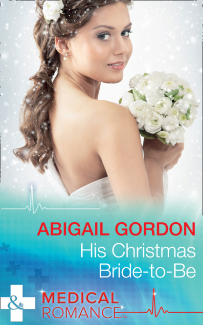 His Christmas Bride-To-Be