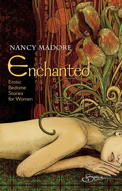 Enchanted: Erotic Bedtime Stories For Women