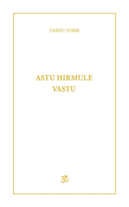 Astu hirmule vastu