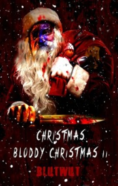 Christmas Bloody Christmas 2