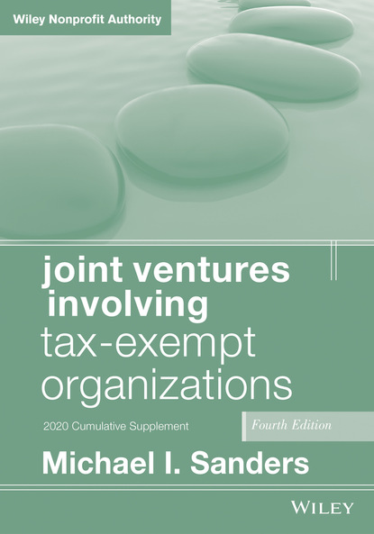 Michael I. Sanders — Joint Ventures Involving Tax-Exempt Organizations