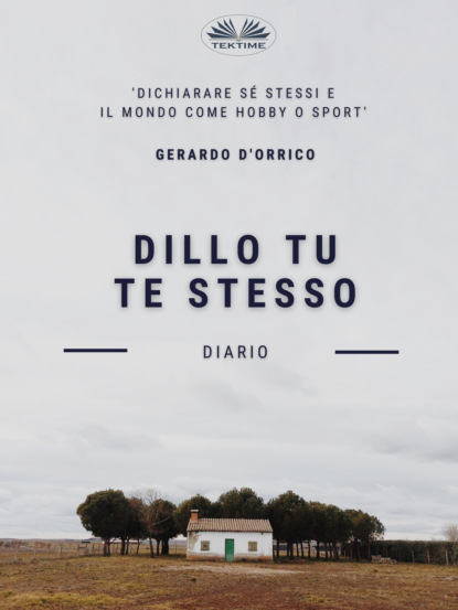 Gerardo D'Orrico — Dillo Tu Te Stesso