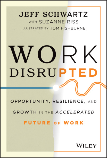 Jeff Schwartz — Work Disrupted