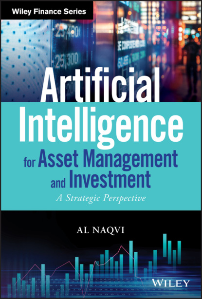 Al Naqvi — Artificial Intelligence for Asset Management and Investment