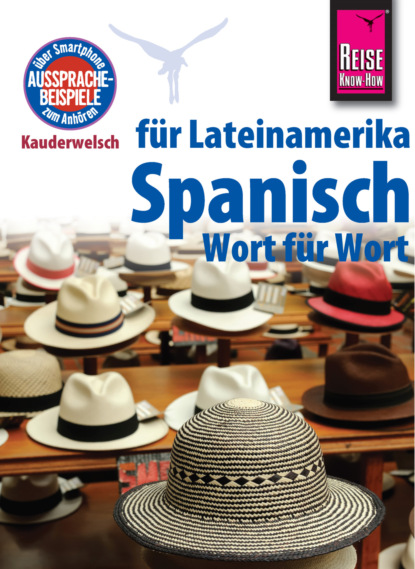 

Spanisch fr Lateinamerika - Wort fr Wort