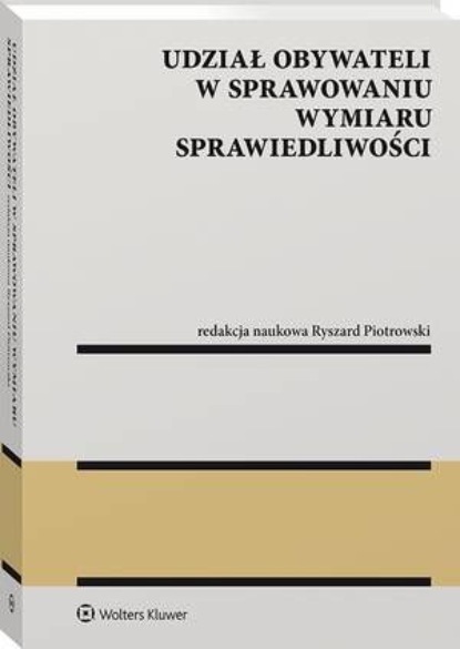 Udział obywateli w sprawowaniu wymiaru sprawiedliwości