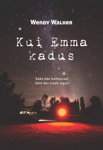 Kui Emma kadus