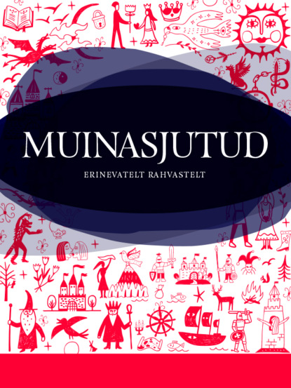 Muinasjutud erinevatelt rahvastelt