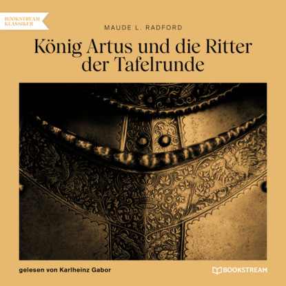 

Knig Artus und die Ritter der Tafelrunde (Gekrzt)