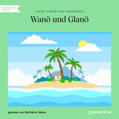 

Wan und Glan (Ungekrzt)