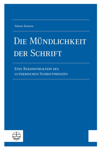 Die Mündlichkeit der Schrift