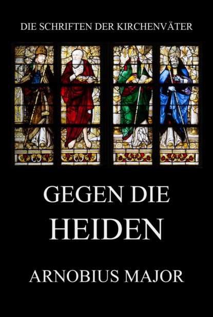 Gegen die Heiden