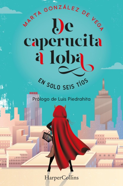 De caperucita a loba
