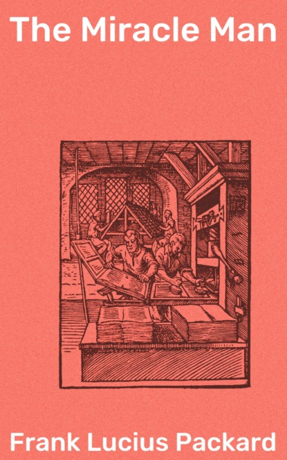 The Miracle Man