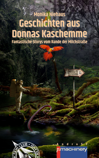 GESCHICHTEN AUS DONNAS KASCHEMME