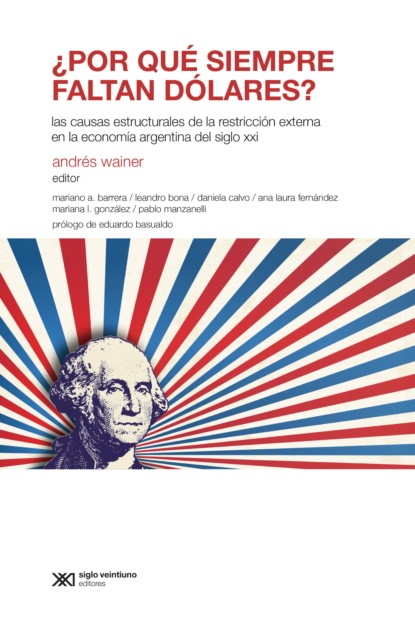 ¿Por qué siempre faltan dólares?