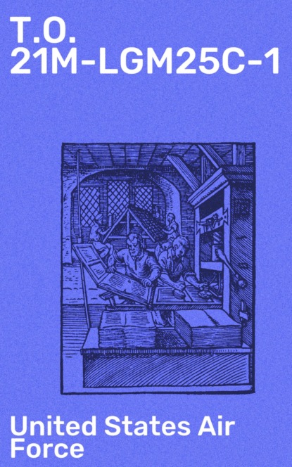 T.O. 21M-LGM25C-1