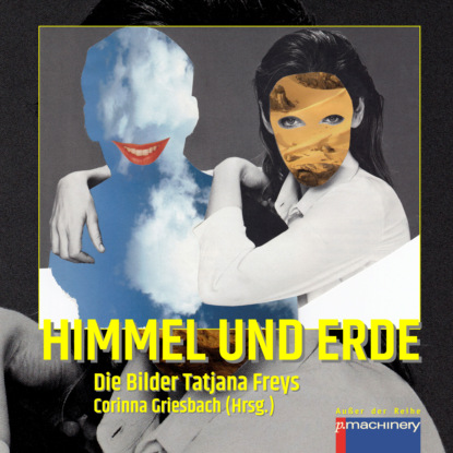 

HIMMEL UND ERDE
