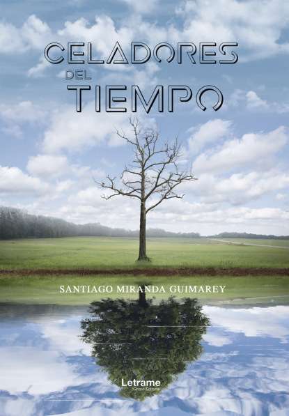 Celadores del tiempo