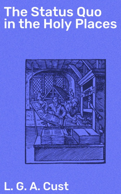 The Status Quo in the Holy Places