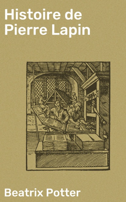 Histoire de Pierre Lapin