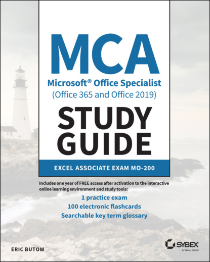 Eric Butow — MCA Microsoft Office Specialist (Office 365 and Office 2019) Study Guide