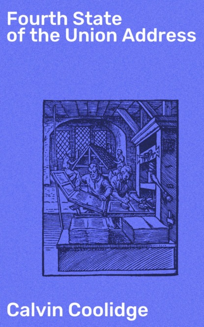 Fourth State of the Union Address