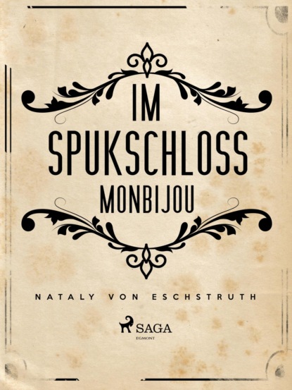 Im Spukschloss Monbijou