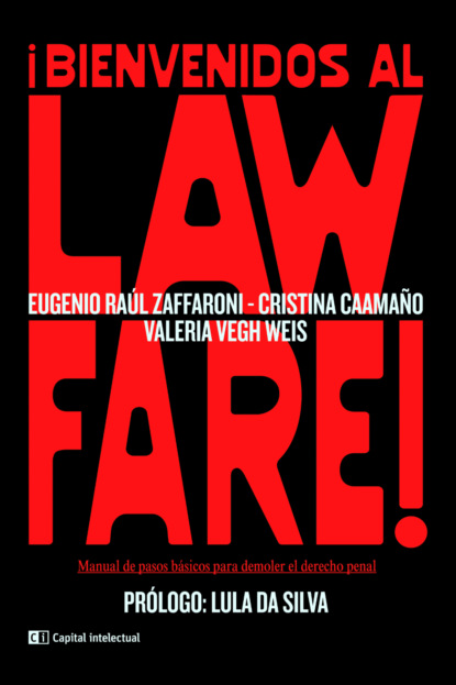 ¡Bienvenidos al Lawfare!