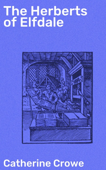 The Herberts of Elfdale