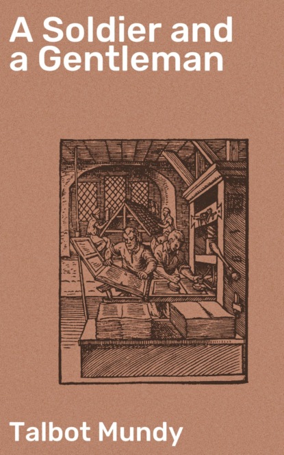 A Soldier and a Gentleman