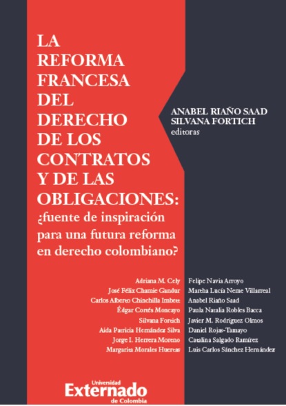 La reforma francesa del derecho de los contratos y de las obligaciones