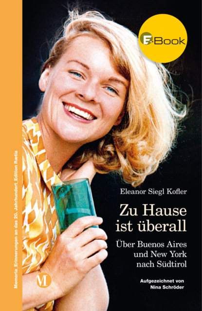Siegl Eleanor Kofler: Zu Hause ist überall