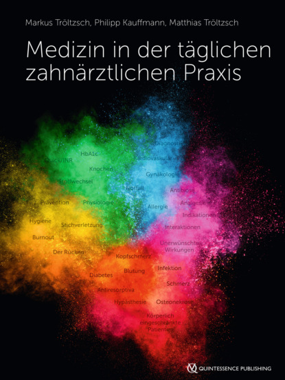 

Medizin in der tglichen zahnrztlichen Praxis