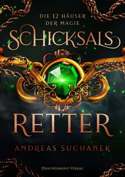 Die 12 Häuser der Magie - Schicksalretter
