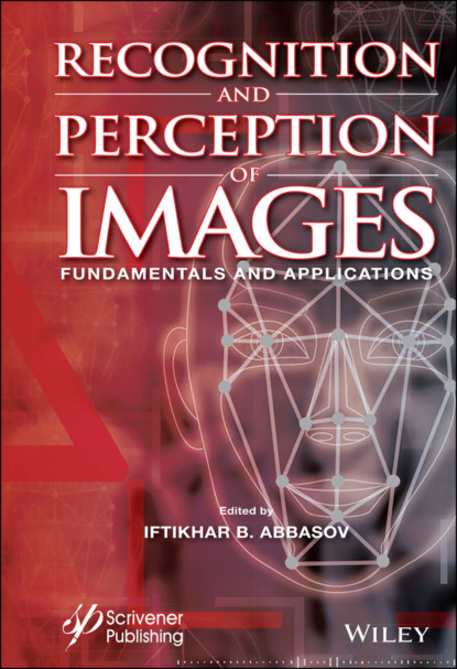 Группа авторов — Recognition and Perception of Images