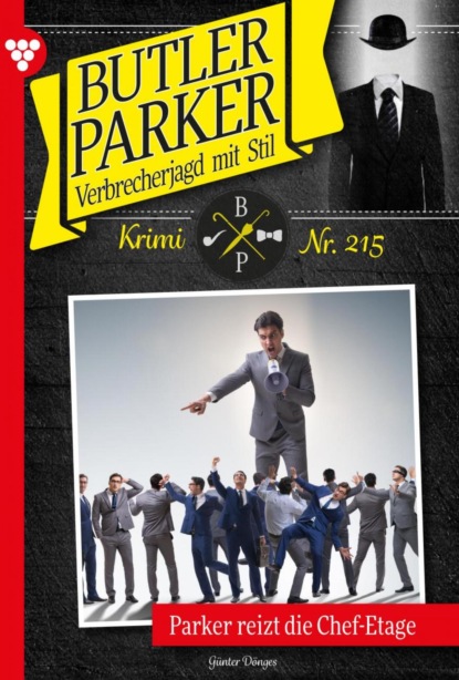 Parker reizt die Chef-Etage