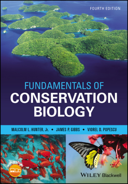 Malcolm L. Hunter, Jr. — Fundamentals of Conservation Biology