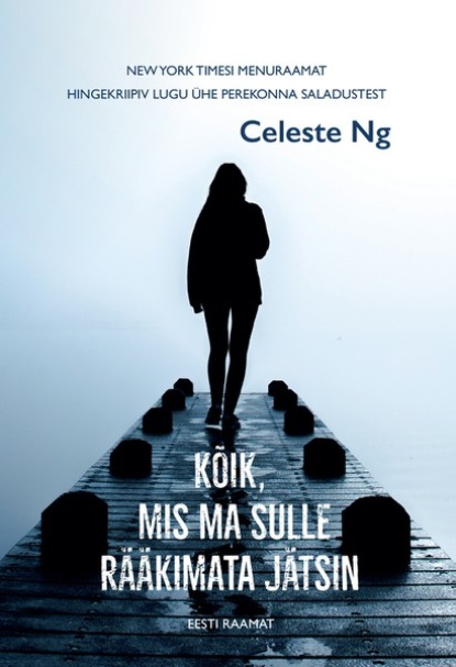Kõik, mis ma sulle rääkimata jätsin