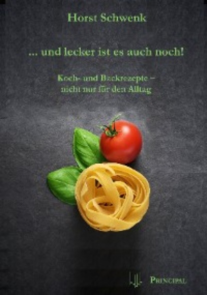 ... und lecker ist es auch noch!