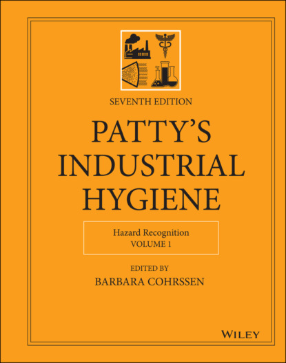 Группа авторов — Patty's Industrial Hygiene, Hazard Recognition