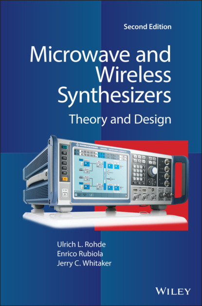 Ulrich L. Rohde — Microwave and Wireless Synthesizers