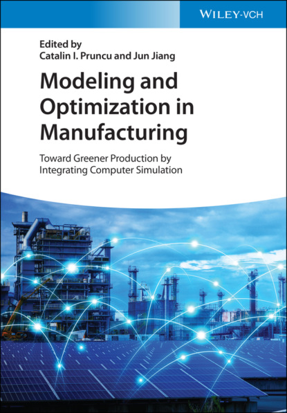 Группа авторов — Modeling and Optimization in Manufacturing