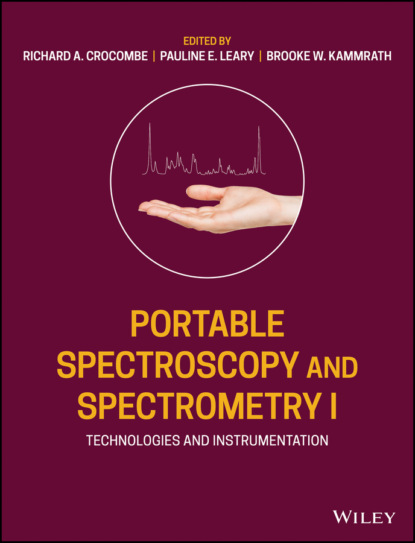 Группа авторов — Portable Spectroscopy and Spectrometry, Technologies and Instrumentation