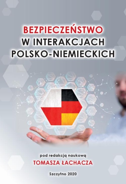 Bezpieczenstwo w interakcjach polsko - niemieckich